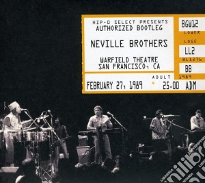 Neville Brothers - Authorized Bootleg Warfield Theatre San Francisco cd musicale di Brothers Neville