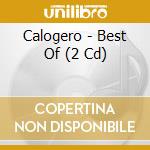 Calogero - Best Of (2 Cd) cd musicale di Calogero