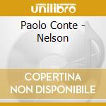 Paolo Conte - Nelson cd musicale