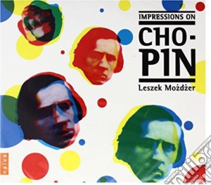 Leszek Mozdzer - Impressions On Chopin cd musicale di Leszek Mozdzer