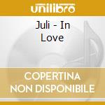 Juli - In Love cd