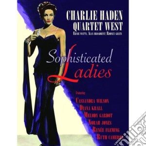 Charlie Haden - Sophisticated Ladies cd musicale di Charlie Haden