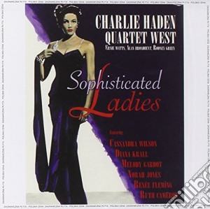 Charlie Haden - Sophisticated Ladies cd musicale di Charlie Haden