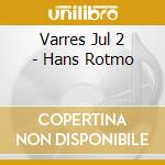 Varres Jul 2 - Hans Rotmo cd
