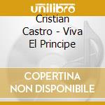 Cristian Castro - Viva El Principe cd
