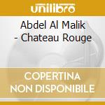 Abdel Al Malik - Chateau Rouge cd