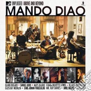 Mando Diao - Mtv Unplugged cd musicale di Mando Diao