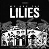 Lilies (The) - We Are The Lilies cd