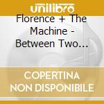 Florence + The Machine - Between Two Lungs cd