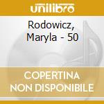 Rodowicz, Maryla - 50 cd musicale di Rodowicz, Maryla