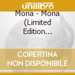 Mona - Mona (Limited Edition Digipack) cd