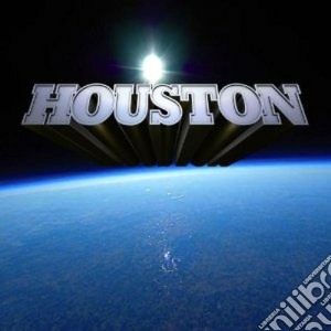Houston - Houston cd musicale di HOUSTON