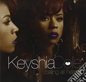 Keyshia Cole - Calling All Hearts cd musicale di Keyshia Cole