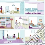 Saint Etienne - Tales From Turnpike House cd