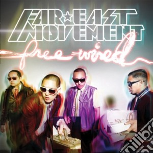 Far East Movement - Free Wired (revised International V cd musicale di Far last movement