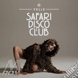 Yelle - Safari Disco Club cd musicale di YELLE