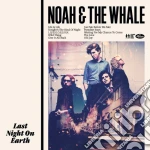Noah & The Whale - Last Night On Earth cd