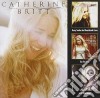 Catherine Britt - Dusty Smiles & Heartbreak Cures / Too Far Gone / Little Wildflower (3 Cd) cd