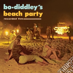 Bo Diddley - Bo Diddley's Beach Party cd musicale di DIDDLEY BO