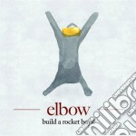 Elbow - Build A Rocket Boys!