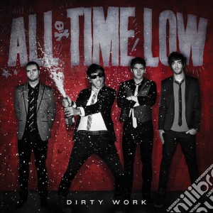 All Time Low - Dirty Work cd musicale di All Time Low