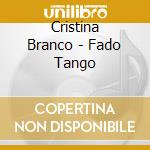 Cristina Branco - Fado Tango