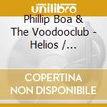 Phillip Boa & The Voodooclub - Helios / Remastered