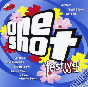 One shot festival 2 cd musicale di ARTISTI VARI