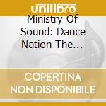 Ministry Of Sound: Dance Nation-The Hits / Various cd musicale di Pid