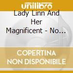 Lady Linn And Her Magnificent - No Good Bye At All cd