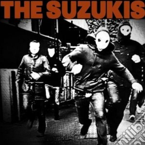 Suzukis (The) - The Suzukis cd musicale di Suzukis The
