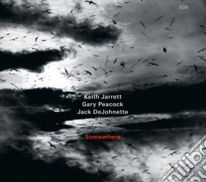 Keith Jarrett - Somewhere cd musicale di Jarrett keith trio