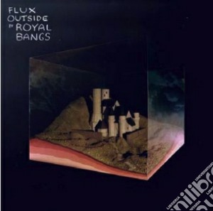 Royal Bangs - Flux Outside cd musicale di Bangs Royal