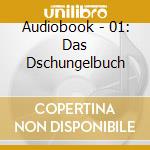 Audiobook - 01: Das Dschungelbuch cd