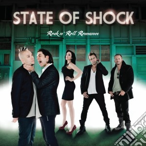 State Of Shock - Rock 'N Roll Romance cd musicale di State Of Shock