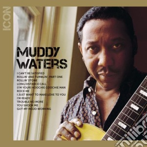 Muddy Waters - Icon cd musicale di Muddy Waters