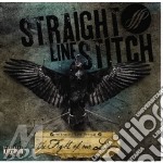 Straight Line Stitch - Fight Of Our Lives
