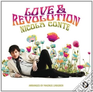 Nicola Conte - Love & Revolution cd musicale di Nicola Conte