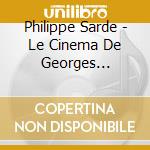 Philippe Sarde - Le Cinema De Georges Lautner cd