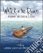 (Music Dvd) Eddie Vedder - Live - Water On The Road cd