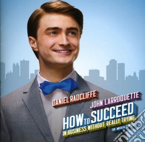 How To Succeed In Business Without Really Trying / B.C.R. cd musicale di Redcliffe