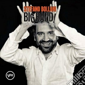 Stefano Bollani - Big Band! Live in Hamburg With the Ndr Bigband cd musicale di BOLLANI/NDR