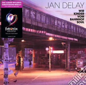 Jan Delay - Wir Kinder Vom Bahnhof Soul cd musicale di Delay, Jan