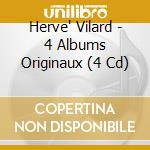 Herve' Vilard - 4 Albums Originaux (4 Cd) cd