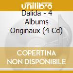 Dalida - 4 Albums Originaux (4 Cd) cd musicale di Dalida