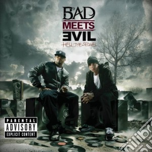 Bad Meets Evil - Hell: The Sequel cd musicale di Bad Meets Evil