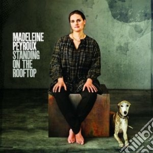 Madeleine Peyroux - Standing On The Rooftop cd musicale di Madeleine Peyroux