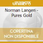 Norman Langen - Pures Gold cd musicale di Norman Langen