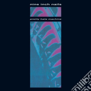 Nine Inch Nails - Pretty Hate Machine cd musicale di Nine Inch Nails