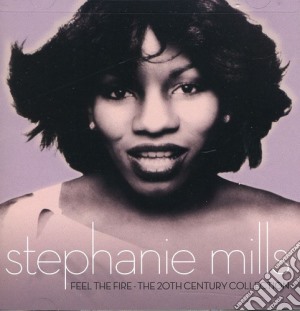 Stephanie Mills - Feel The Fire cd musicale di Stephanie Mills